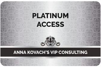 Platinum Bonus: Anna Kovach's VIP Consulting